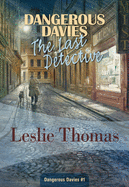 Dangerous Davies: The Last Detective: The Last Detective