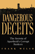 Dangerous Deceits