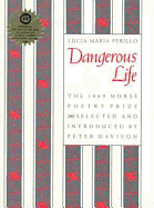 Dangerous Life: The Choice of Punishments