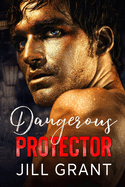 Dangerous Protector