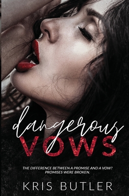 Dangerous Vows - Butler, Kris