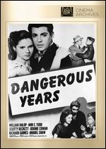 Dangerous Years - Arthur Pierson