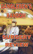Dangleben's Random SUrgery Review: ABSITE & Surgical Clerkship