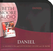 Daniel - Audio CDs: Lives of Integrity, Words of Prophecy