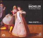 Daniel Bacheler: The Bacheler's Delight