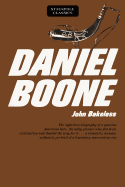 Daniel Boone: Master of the Wilderness