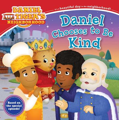 Daniel Chooses to Be Kind - Kalban, Rachel (Adapted by)