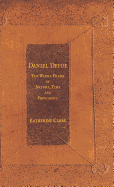 Daniel Defoe: The Whole Frame of Nature, Time and Providence