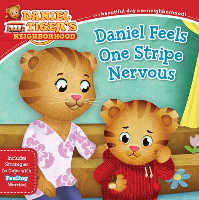 Daniel Feels One Stripe Nervous: Includes Strategies to Cope with Feeling Worried - Cassel Schwartz, Alexandra (Adapted by)