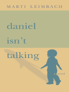 Daniel Isn't Talking