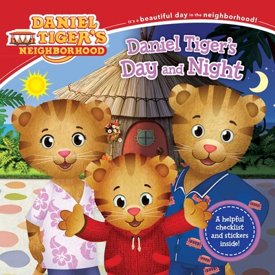 Daniel Tiger's Day and Night - Cassel, Alexandra (Adapted by), and Fruchter, Jason (Illustrator)