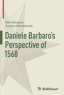 Daniele Barbaro's Perspective of 1568