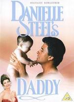 Danielle Steel: Daddy - Michael Miller