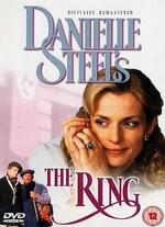 Danielle Steel's the Ring - Armand Mastroianni