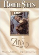 Danielle Steel's: Zoya Parts 1 & 2 - Richard A. Colla