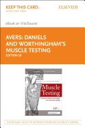Daniels and Worthingham's Muscle Testing Elsevier eBook on Vitalsource (Retail Access Card): Techniques of Manual Examination and Performance Testing