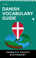 Danish Vocabulary Guide: Thematic Pocket Dictionary