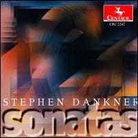 Dankner: Piano Sonata / Violin Sonata - Bridget Olavson (piano); John Logan Skelton (piano); Susan Doering (violin)