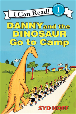 Danny and the Dinosaur Go to Camp - 