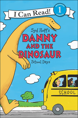 Danny and the Dinosaur: School Days - 