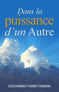 Dans la Puissance d'un Autre