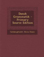 Dansk Grammatik