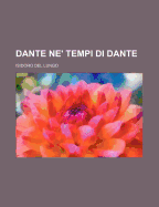 Dante Ne' Tempi Di Dante...