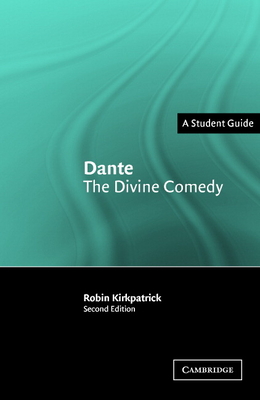 Dante: The Divine Comedy - Kirkpatrick, Robin