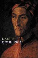 Dante - Lewis, R.W.B.