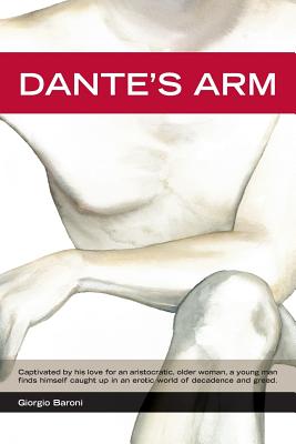 Dante's Arm - Baroni, Giorgio