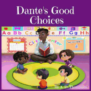 Dante's Good Choices