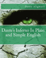 Dante's Inferno In Plain and Simple English - Bookcaps (Translated by), and Alighieri, Dante