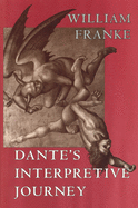 Dante's Interpretive Journey: Volume 1996