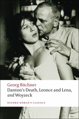 Danton's Death, Leonce and Lena, Woyzeck - Bchner, Georg, and Price, Victor (Translated by)