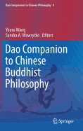 Dao Companion to Chinese Buddhist Philosophy