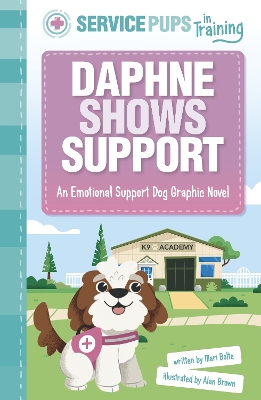 Daphne Shows Support: An Emotional Support Dog Graphic Novel - Bolte, Mari