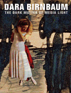 Dara Birnbaum: The Dark Matter of Media Light