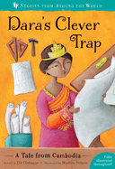 Dara's Clever Trap: A Tale from Cambodia