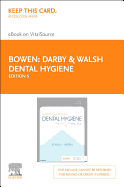 Darby & Walsh Dental Hygiene Elsevier eBook on Vitalsource (Retail Access Card): Theory and Practice
