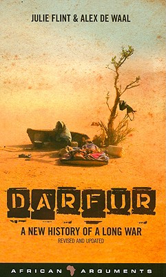 Darfur: A Short History of a Long War - Flint, Julie, and Honwana, Alcinda (Editor), and Waal, Alex de (Editor)