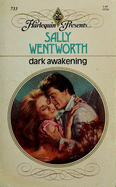 Dark Awakening - Author, Unknown, and Wentworth, Sally