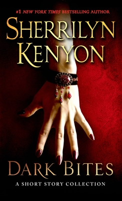 Dark Bites: A Short Story Collection - Kenyon, Sherrilyn