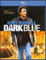 Dark Blue [Blu-ray] - Ron Shelton