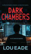 Dark Chambers