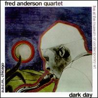 Dark Day + Live in Verona 1979 - Fred Anderson Quartet