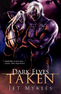 Dark Elves: Taken