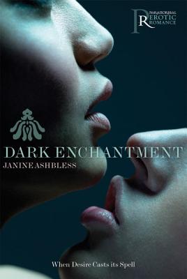 Dark Enchantment - Ashbless, Janine