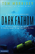 Dark Fathom - Morrisey, Tom