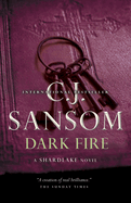 Dark Fire: A Shardlake Novel