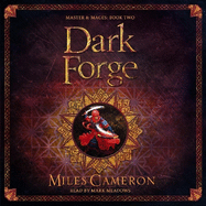 Dark Forge: Masters and Mages Book Two
